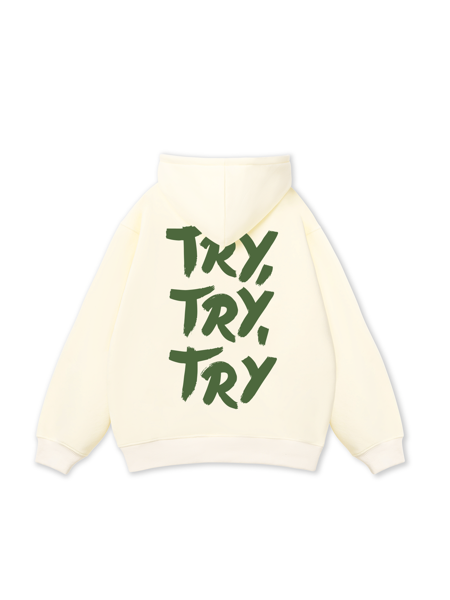 Try,Try,Try Hoodie