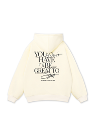 Be Bold Start Small Dream Big Hoodie