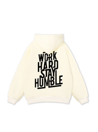Work Hard Stay Humble Hoodie