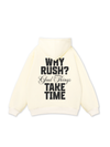 Why Rush Hoodie