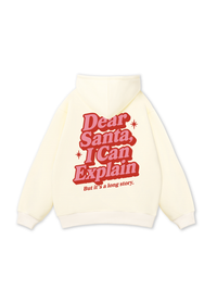 Dear Santa I Can Explain Hoodie