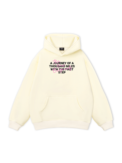 Be Bold The First Step Hoodie