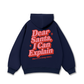 Dear Santa I Can Explain Hoodie