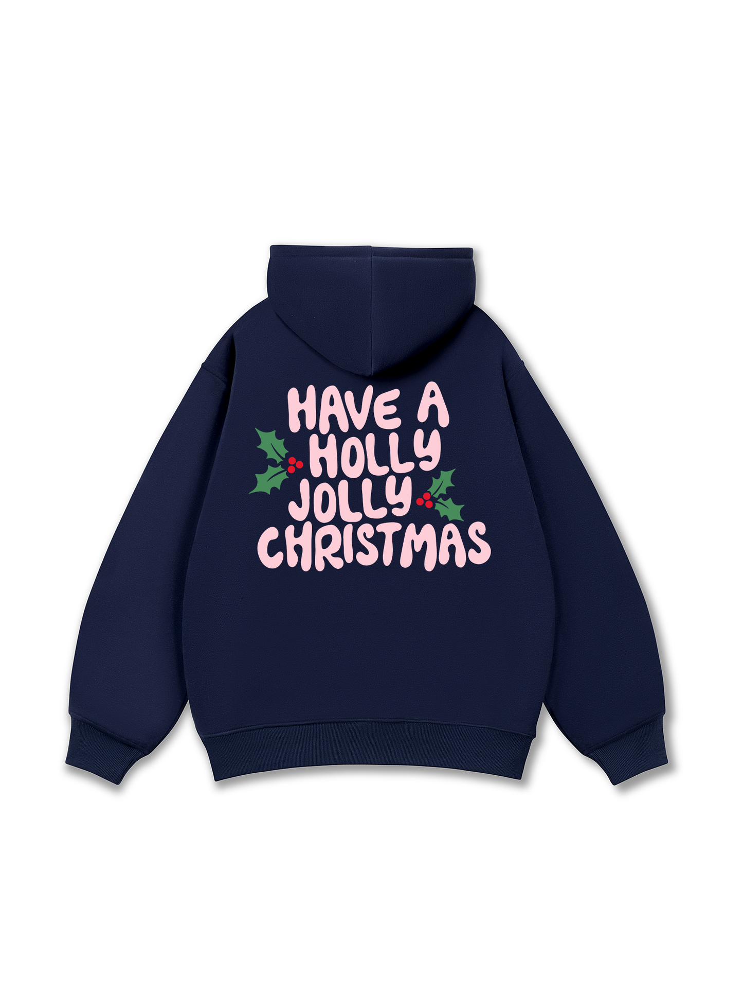 Holly Jolly Christmas Hoodie