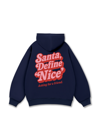 Santa Define Nice Hoodie