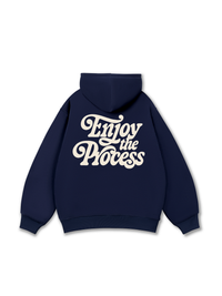 Enjoy The Process Hoodie