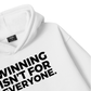 Winning Isn_t For Everyone Hoodie