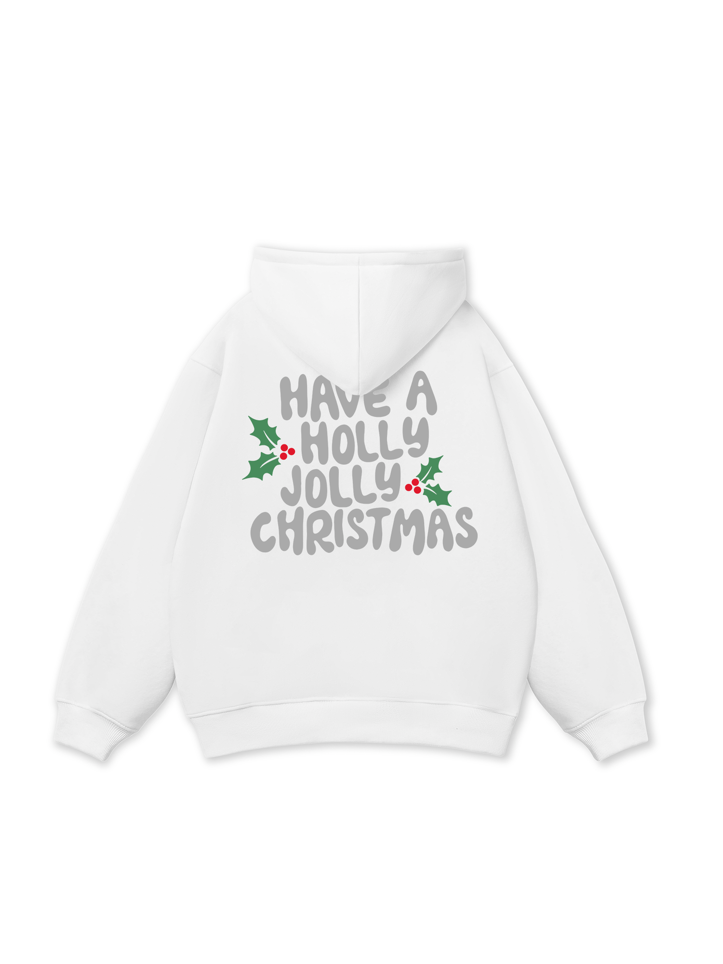 Holly Jolly Christmas Hoodie