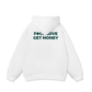 Fuck Love Get Money Hoodie
