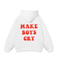 Make boys cry Hoodie
