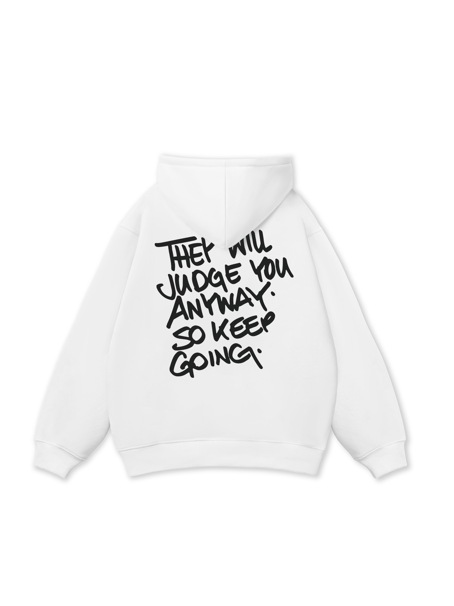 They Will Judge You Hoodie