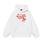 All I Want  Hoodie