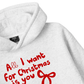 All I Want  Hoodie