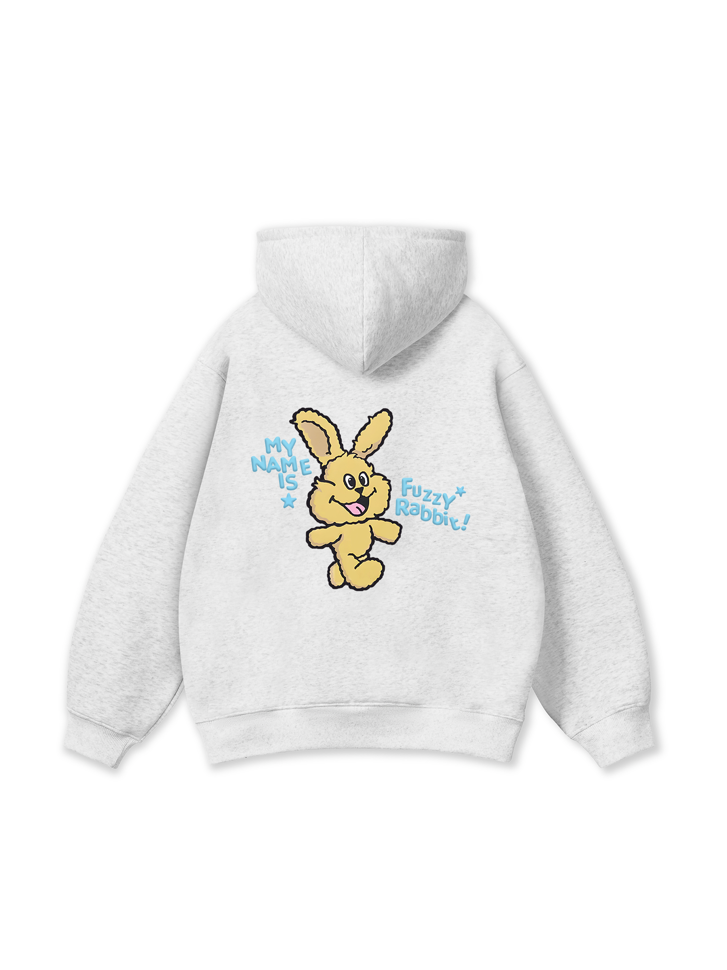 My Name Is Fuzzy Rabbit Hoodie