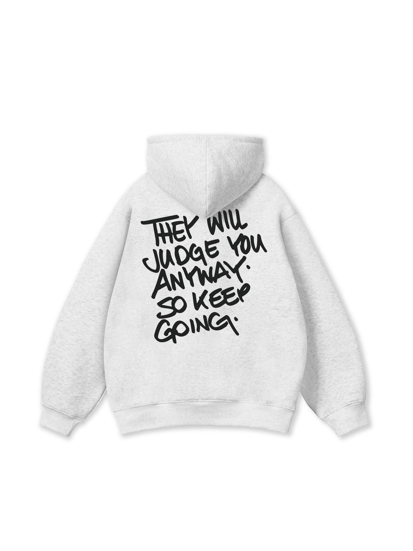 They Will Judge You Hoodie