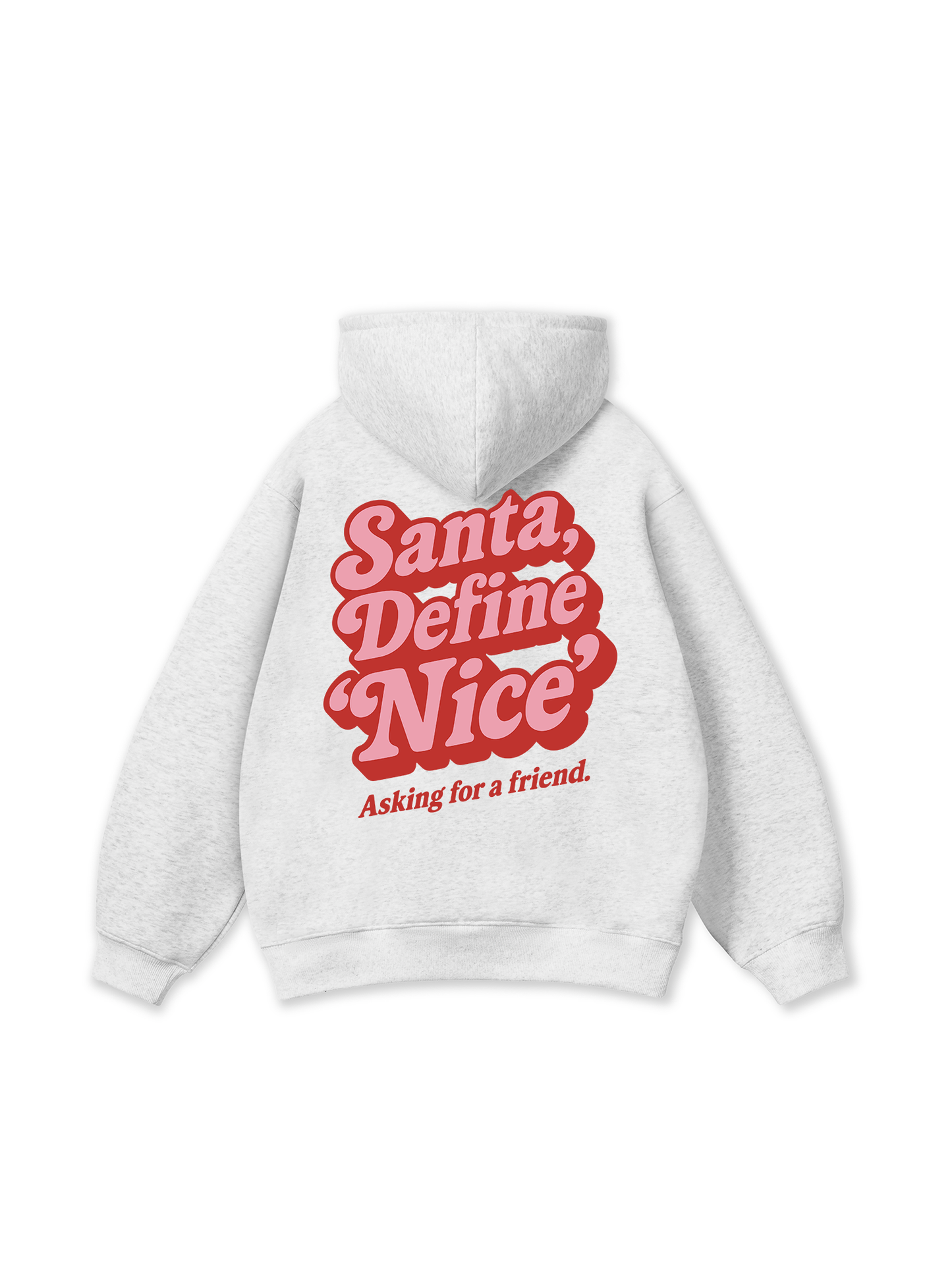 Santa Define Nice Hoodie