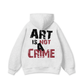 Be Bold Art Is Not A Crime Hoodie