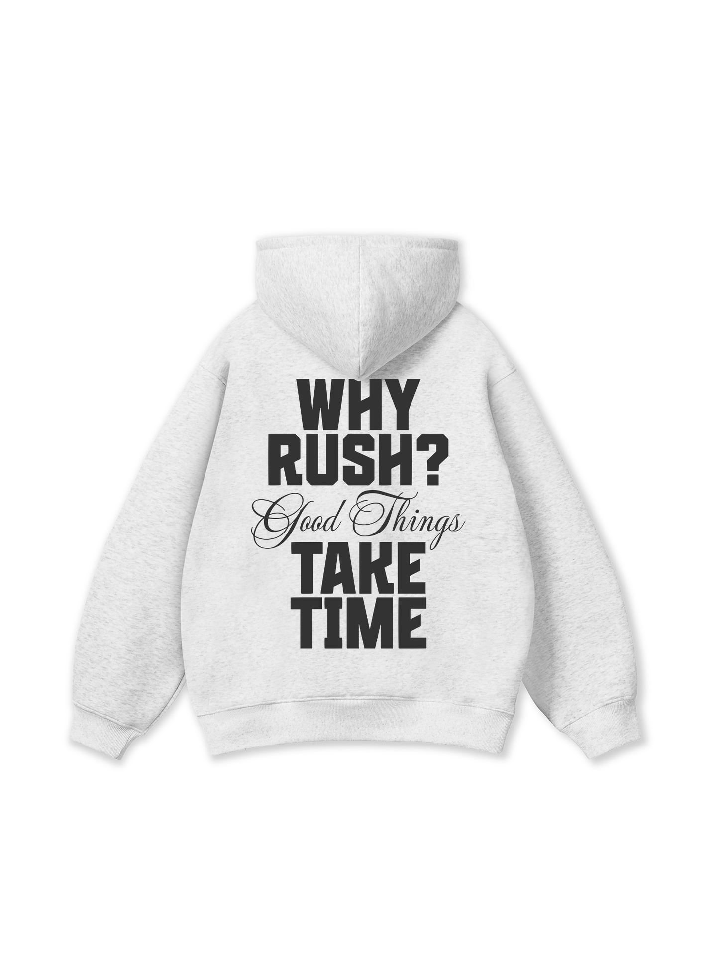 Why Rush Hoodie
