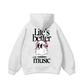 Life_s Better With Music Hoodie