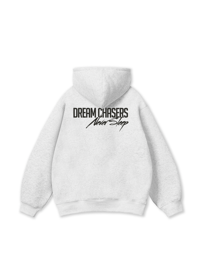 Dream Chasers Never Sleep Hoodie