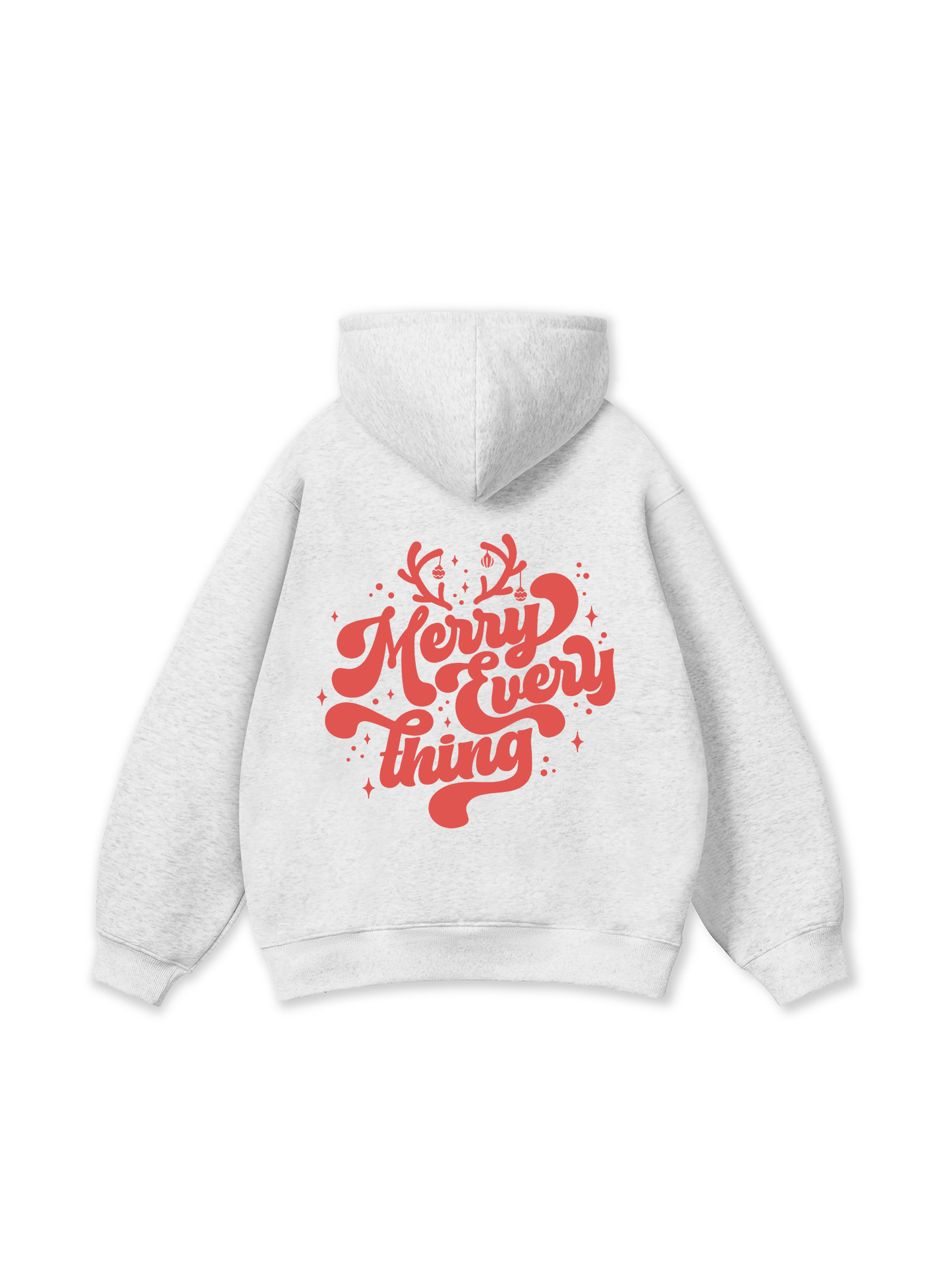 Merry Every Thing Hoodie