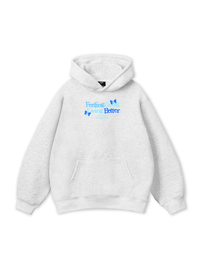 Be Bold Feeling Good Living Better Hoodie