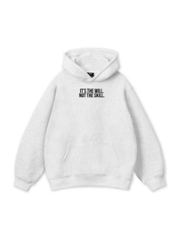 It_s The Will Hoodie
