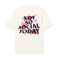 Áo Thun Relaxed Fit Not So Social Today