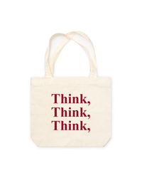 Túi Tote Think, Think, Think