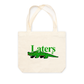 Túi Tote Laters