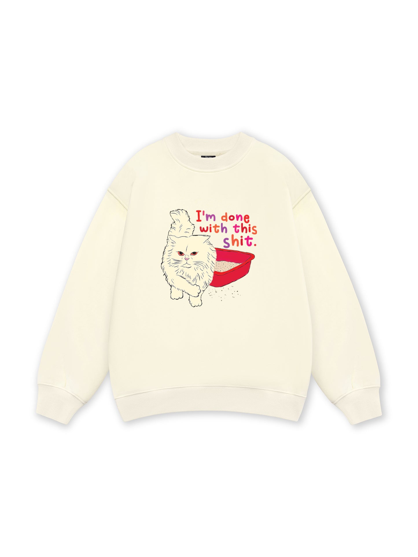 I'm So Done Sweater