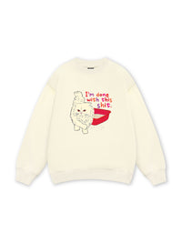 I'm So Done Sweater