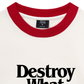Áo Thun Ringer Relaxed Fit Life Vibe Destroy What Destroy You