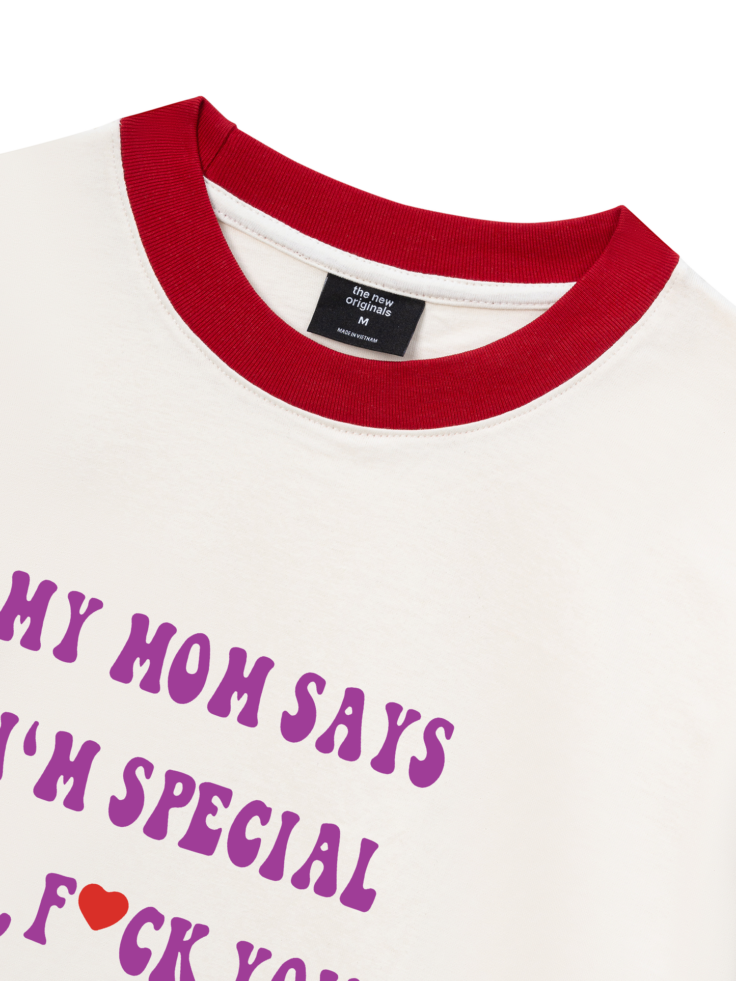 Áo Thun Ringer Relaxed Fit My mom says I_m special