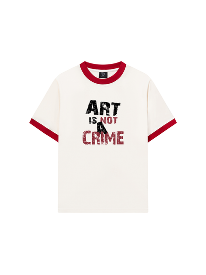 Áo Thun Ringer Relaxed Fit Be Bold Art Is Not A Crime