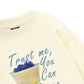 Trust me, You can dance Sweater