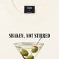 Áo Thun Relaxed Fit  Shaken, not Stirred