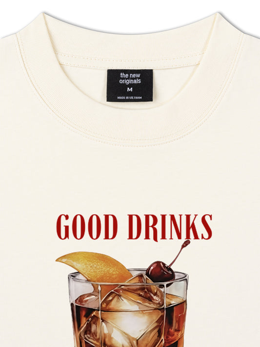 Áo Thun Relaxed Fit Good Drinks, Great Friends