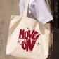 Túi Tote Move On
