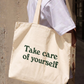 Túi Tote Take Care Of Yourself