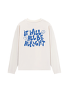 Áo Thun Dài Tay It Will All Be Alright