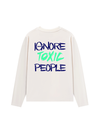 Áo Thun Dài Tay Ignore Toxic People