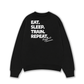 Áo Sweater Nỉ Hai Da Eat Sleep Train Repeat