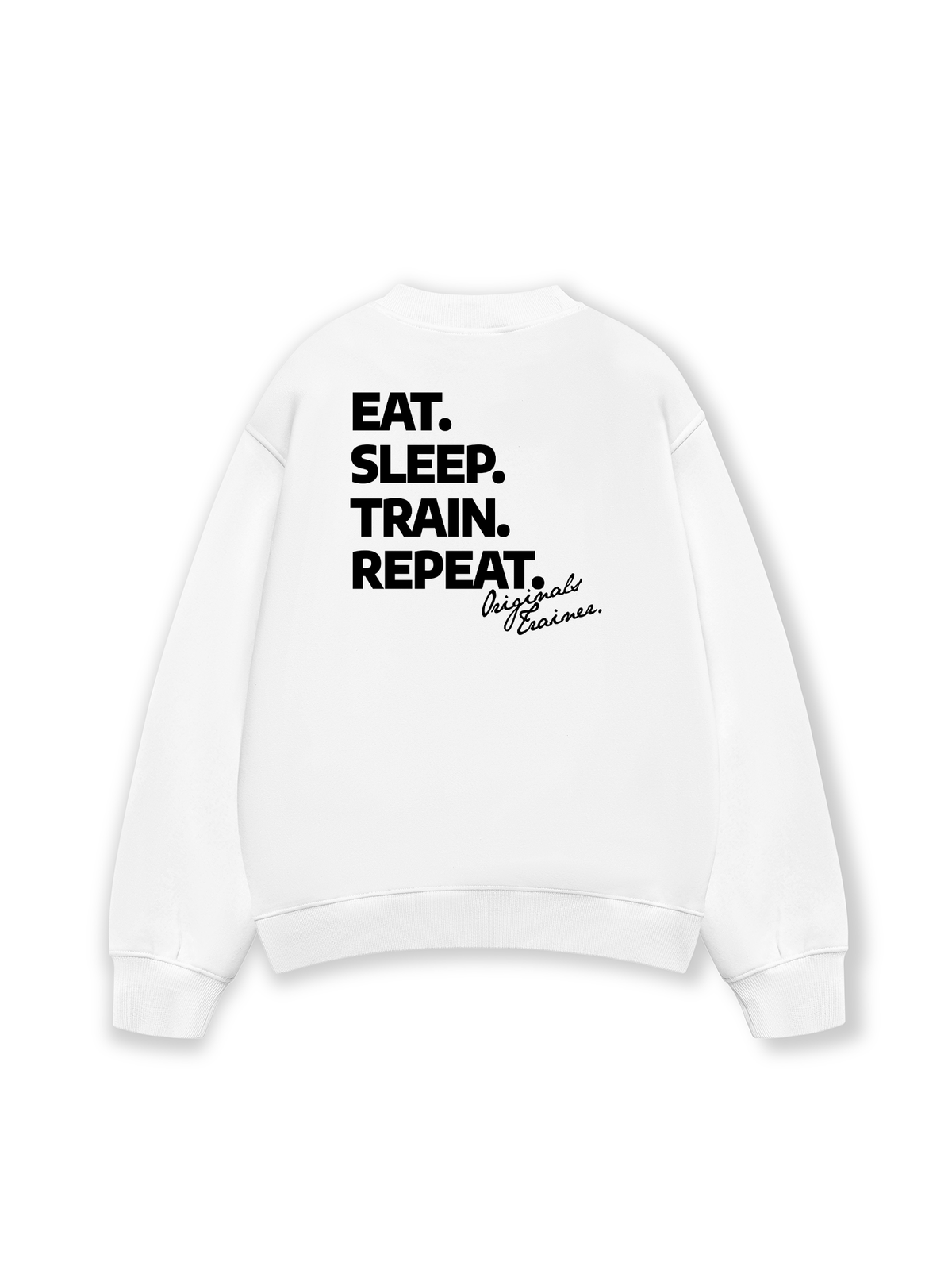 Áo Sweater Nỉ Hai Da Eat Sleep Train Repeat