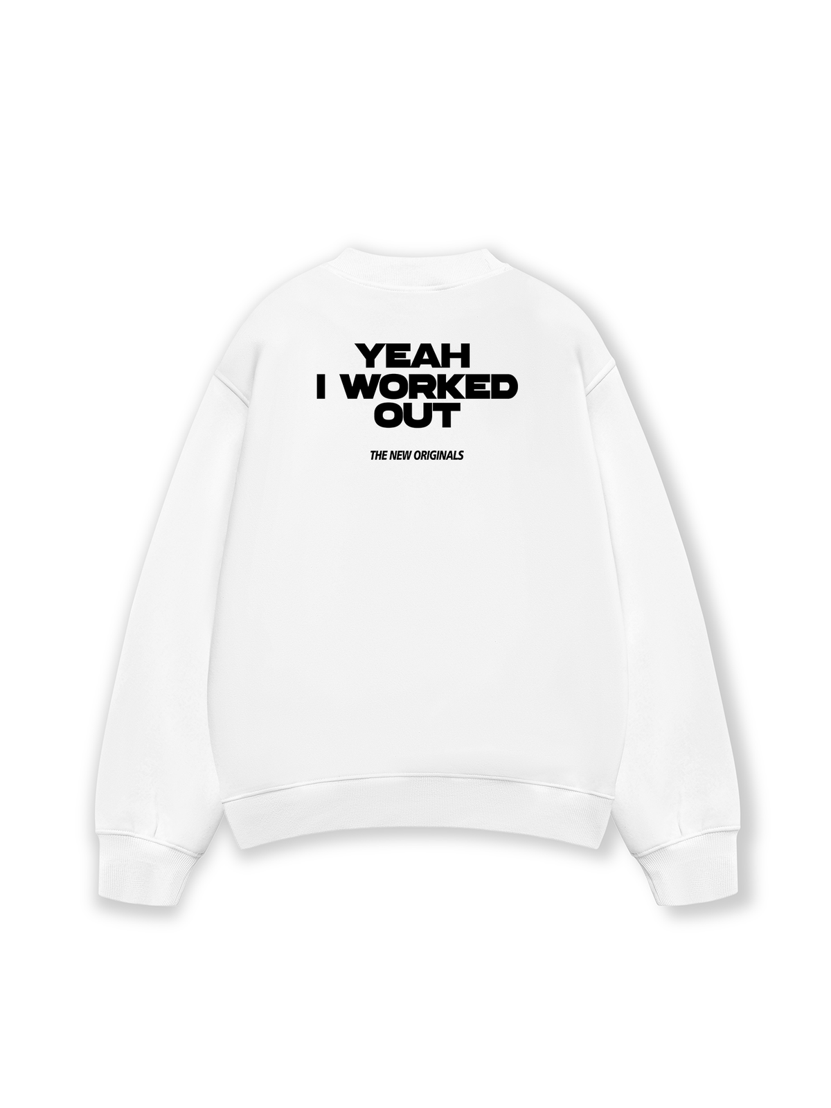 Áo Sweater Nỉ Hai Da Yeah I Worked Out