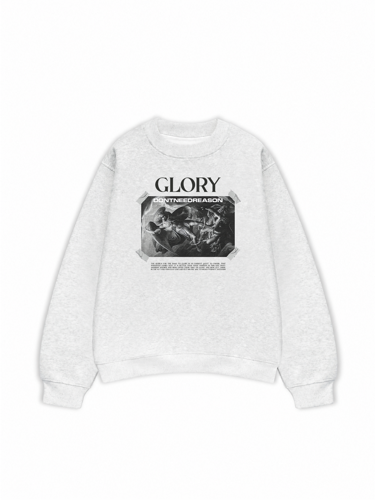 Áo Sweater Nỉ Hai Da Glory Dont Need Reason
