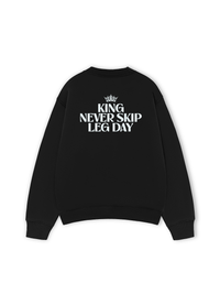 Áo Sweater Nỉ Hai Da King Never Skip Leg Day