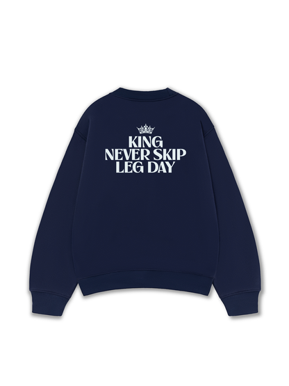 Áo Sweater Nỉ Hai Da King Never Skip Leg Day