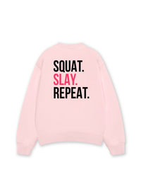 Áo Sweater Nỉ Hai Da Squat Slay Repeat