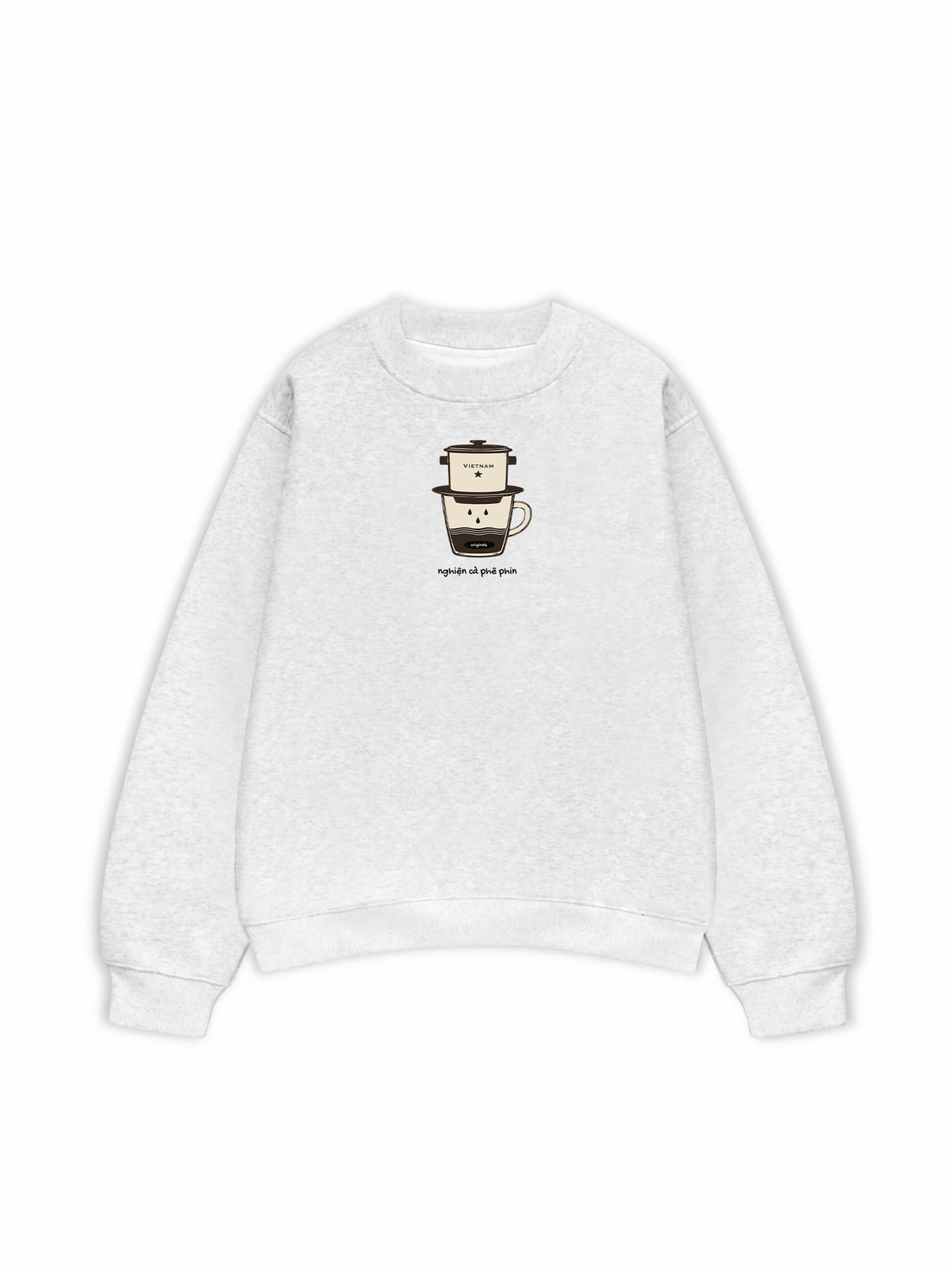 Áo Sweater Nỉ Hai Da Nghiện Cà Phê Phin